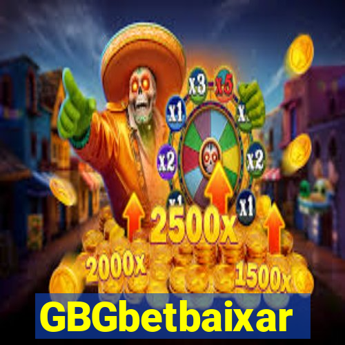 GBGbetbaixar