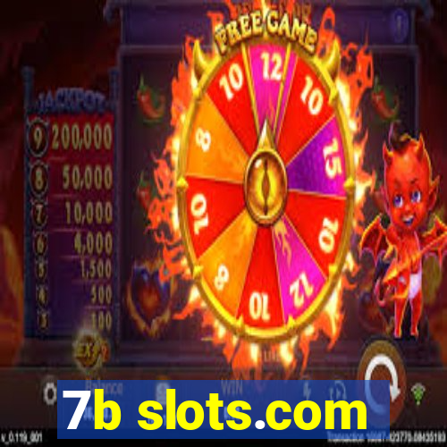 7b slots.com