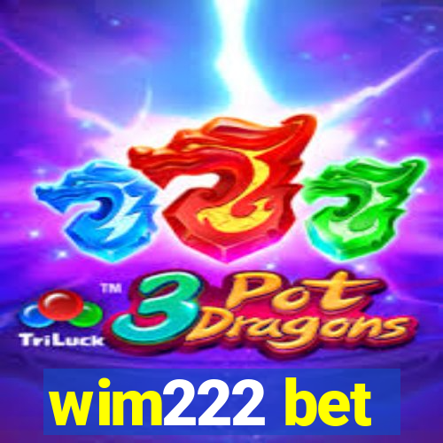 wim222 bet