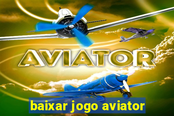 baixar jogo aviator