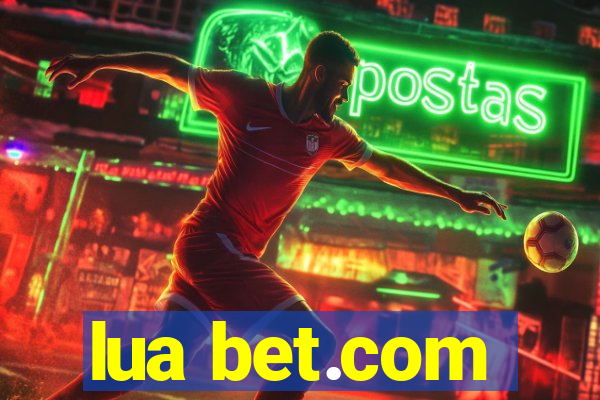 lua bet.com