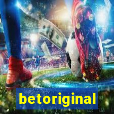 betoriginal