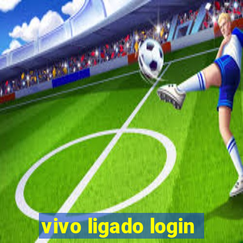 vivo ligado login