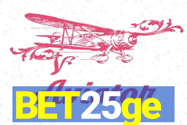 BET25ge