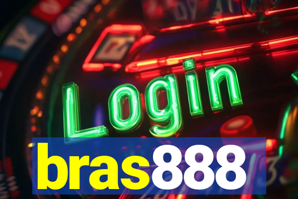 bras888