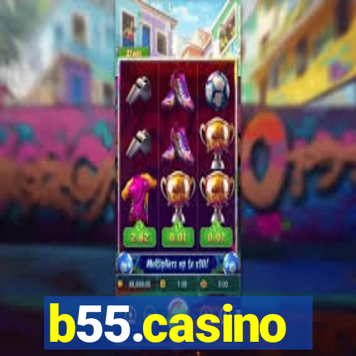 b55.casino