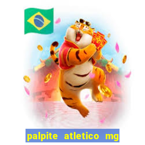 palpite atletico mg x botafogo