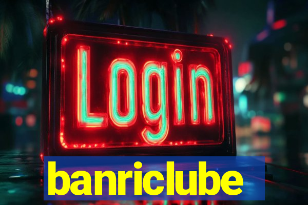 banriclube