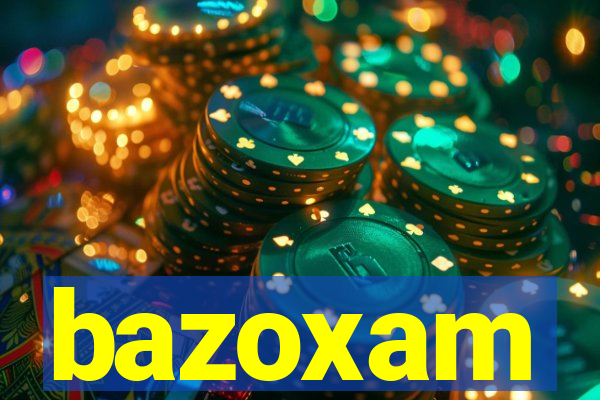 bazoxam