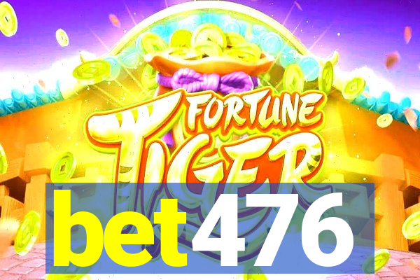 bet476