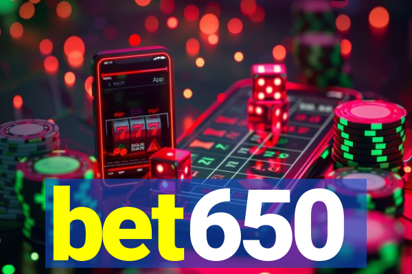 bet650