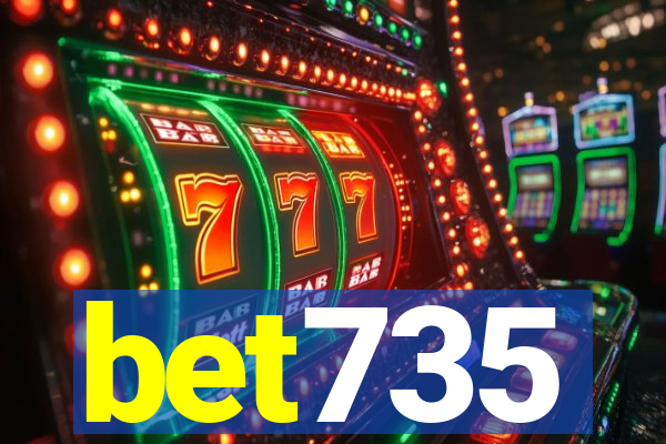 bet735