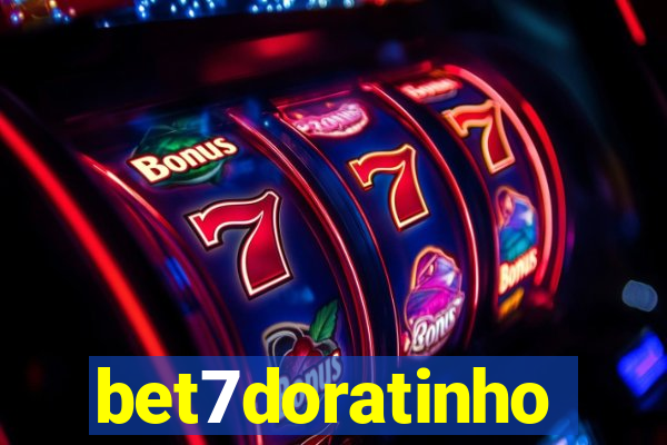 bet7doratinho