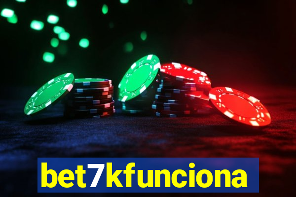 bet7kfunciona