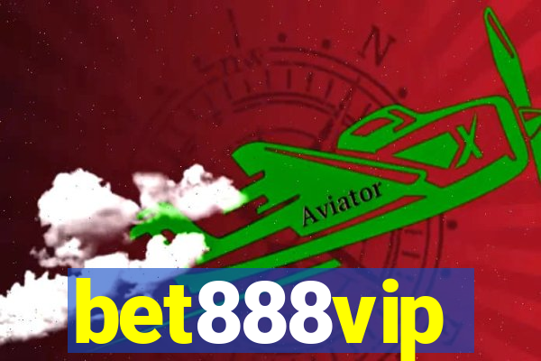 bet888vip