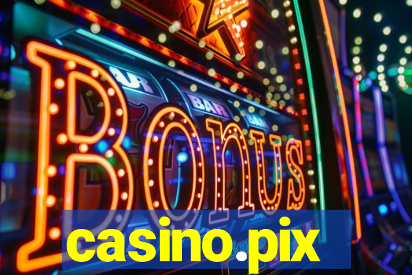 casino.pix