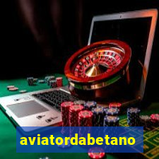 aviatordabetano