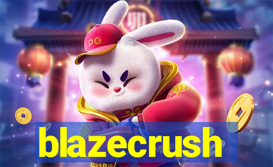 blazecrush