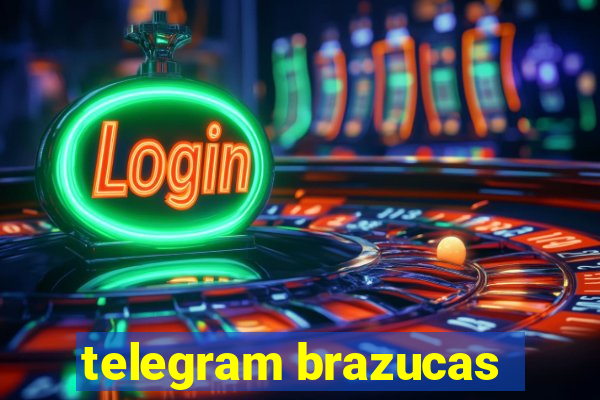 telegram brazucas