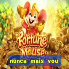 nunca mais vou roubar na trindade zacarias