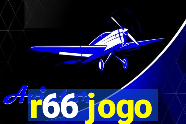 r66 jogo