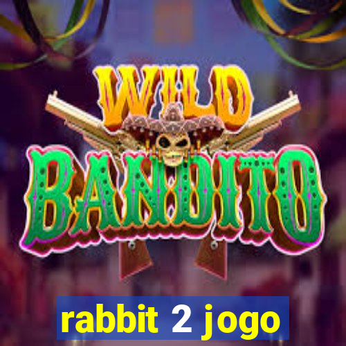 rabbit 2 jogo