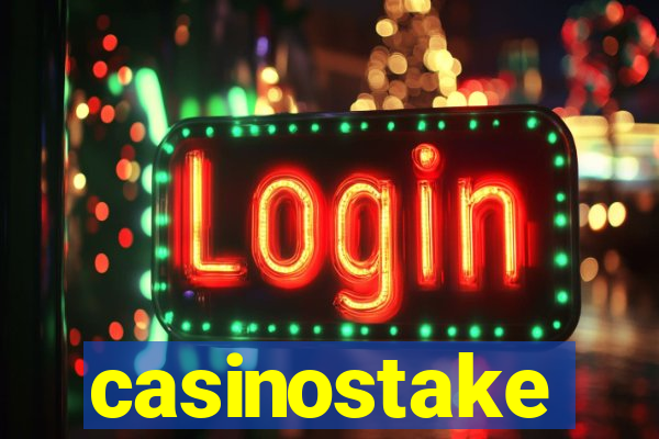 casinostake