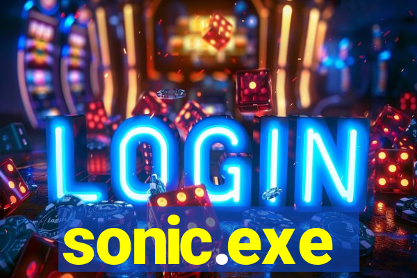 sonic.exe