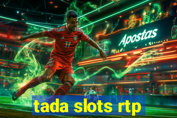 tada slots rtp