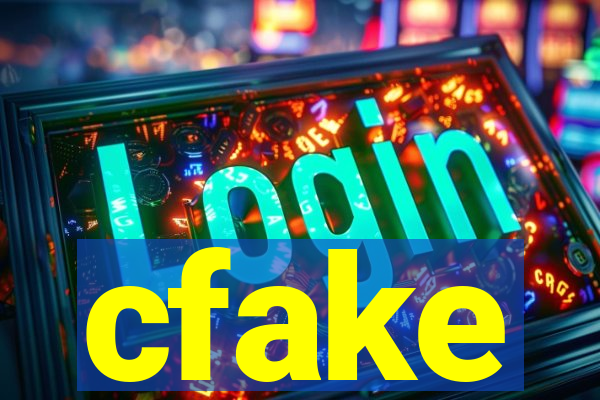 cfake