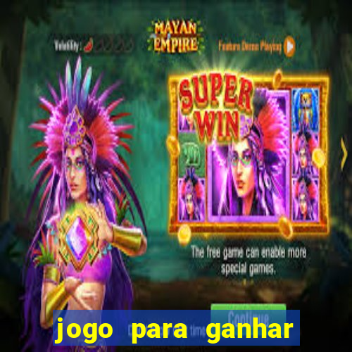 jogo para ganhar dinheiro de verdade no pix sem deposito