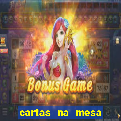 cartas na mesa download dublado