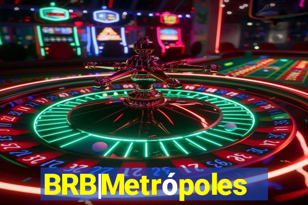 BRB|Metrópoles