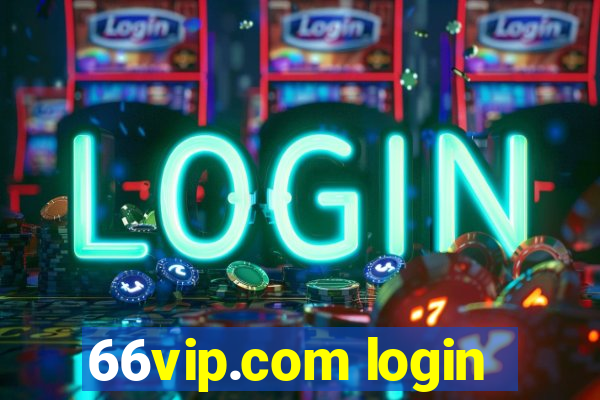 66vip.com login