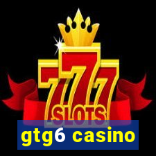 gtg6 casino