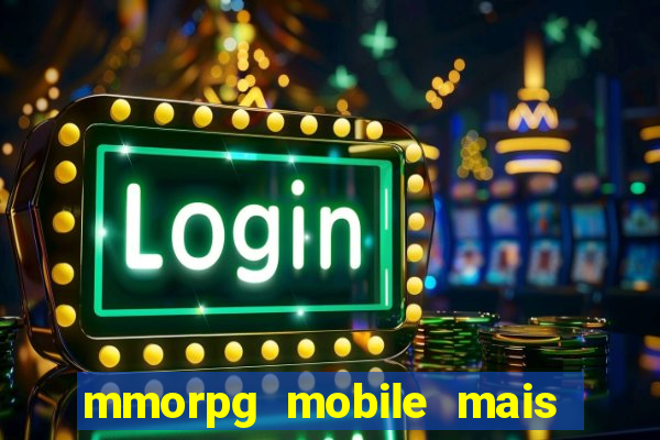 mmorpg mobile mais jogado 2024