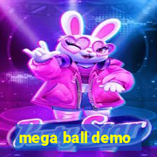 mega ball demo