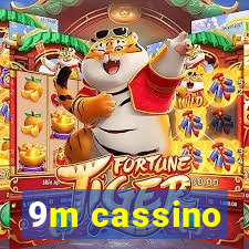 9m cassino