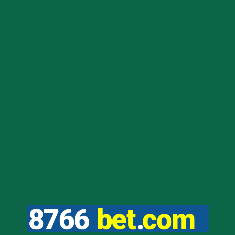 8766 bet.com