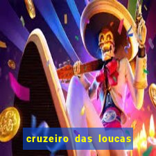 cruzeiro das loucas (2002) torrent