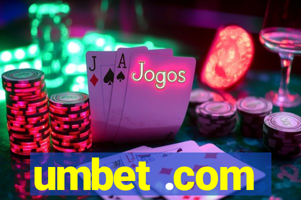 umbet .com