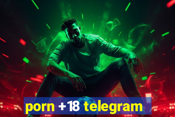 porn +18 telegram