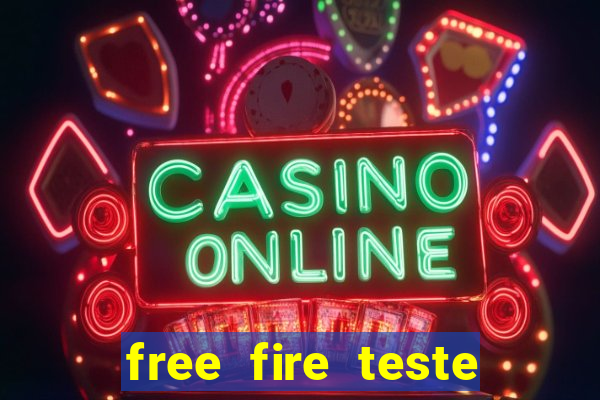 free fire teste grátis jogar agora