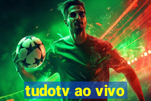 tudotv ao vivo