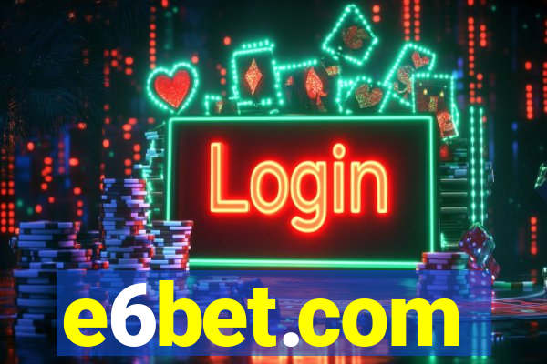 e6bet.com