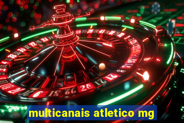 multicanais atletico mg