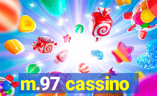 m.97 cassino