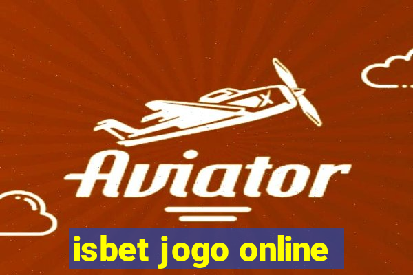 isbet jogo online