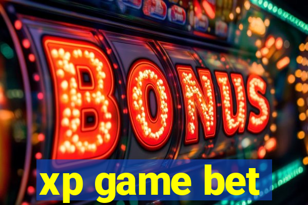 xp game bet