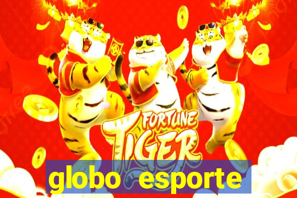 globo esporte absolutamente tudo sobre esporte enoticias pop